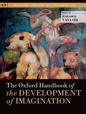 cover image of The Oxford Handbook of the Development of Imagination